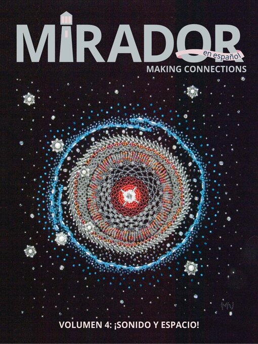 Title details for Mirador Magazine en espanol by Mirador: Making Connections, LLC. - Available